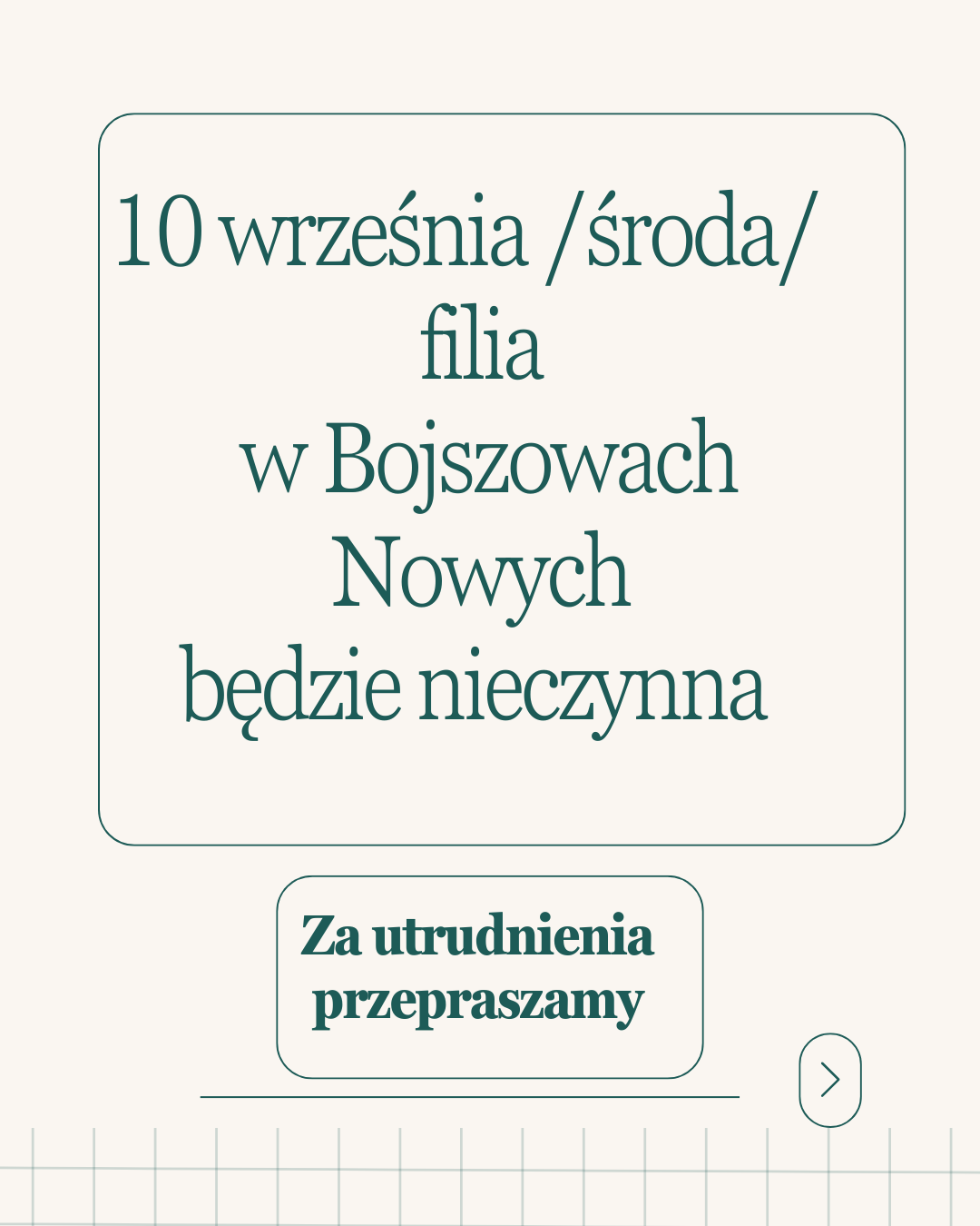 10 września filia nieczynna!
