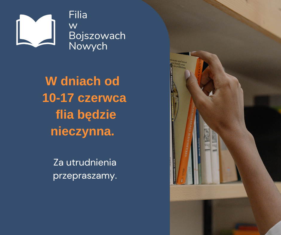 Filia nieczynna od 10-17 czerwca